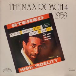 Max Roach - Plays Charlie Parker