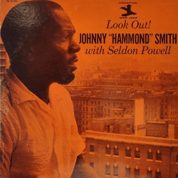 Johnny "Hammond" Smith - Look out!