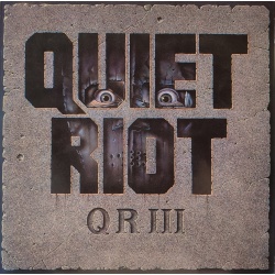 Quiet Riot - Quiet Riot III