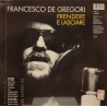Francesco De Gregori - Prendere e lasciare