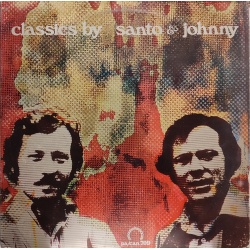 Santo & Johnny - Classics by Santo & Johnny