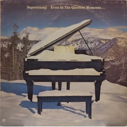 Supertramp - Even in the quietest moments