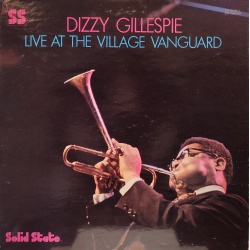 Dizzy Gillespie - Live at the Village Vanguard