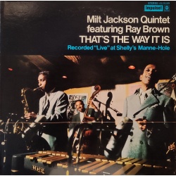 Milt Jackson Quintet - That's the way It Is