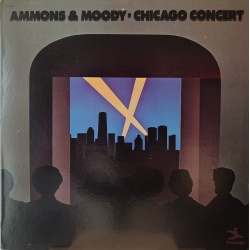 Ammons & Moody - Chicago concert