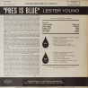 Lester Young - Pres is blue