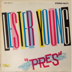 Lester Young - Pres