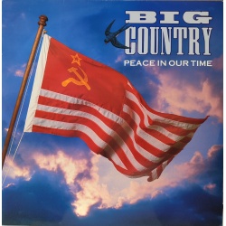 Big Country - Peace in our time. Prima edizione olandese in vinile di seconda mano.