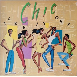 Chic - Take It off. Prima edizione italiana in vinile di seconda mano.