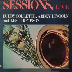 Buddy Collette Quintet - Session live with Buddy Collette Quintet & Les Thompson