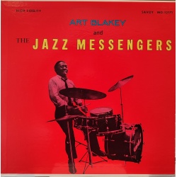 Art Blakey & The Jazz Messengers - The Jazz Messengers
