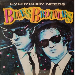 Blues Brothers - Everybody needs Blues Brothers