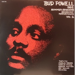Bud Powell - 1953 Summer session broadcast performance vol.2