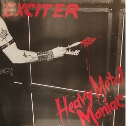 Exciter - Heavy metal maniac