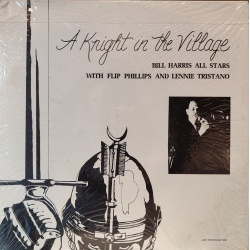 Bill Harris All Stars - A knight in the village