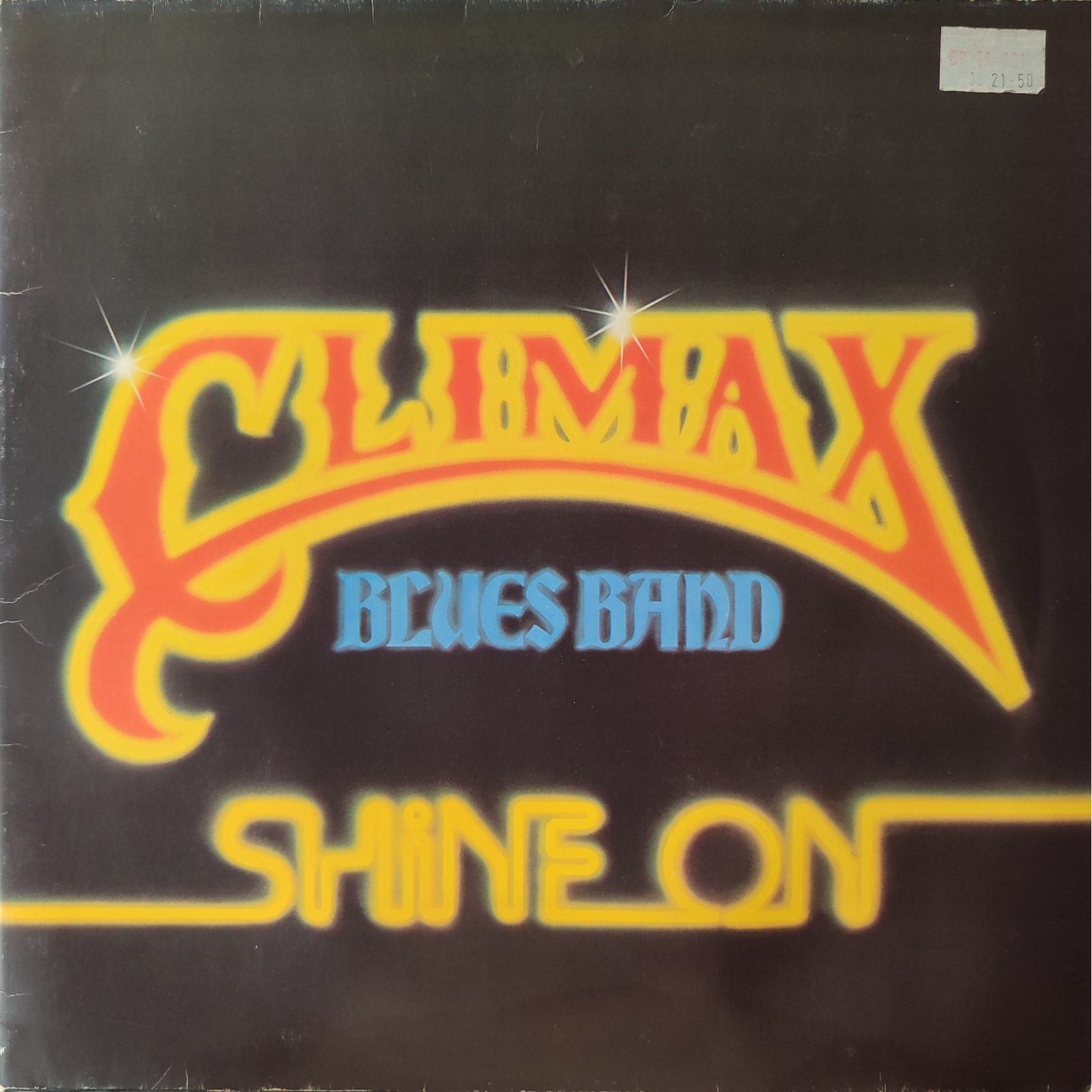 Climax Blues Band - Shine on. Ristampa tedesca in vinile di seconda mano. Climax Blues Band - Shine on. Ristampa tedesca in vinile di seconda mano.